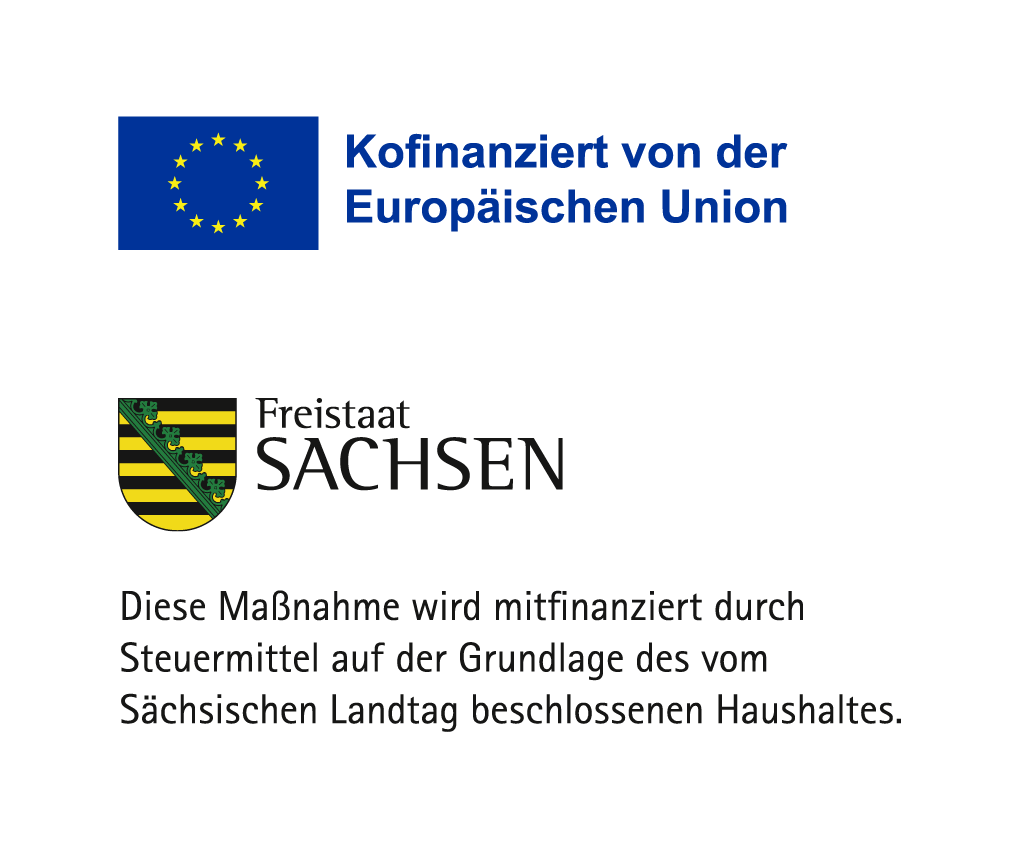 Kofinanziert von der Europäischen Union und dem Freistaat Sachsen (EFRE/ESF)